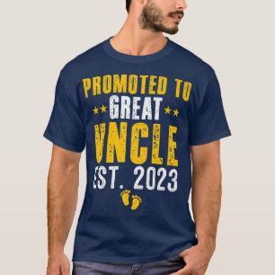 Funny Promoted To Great Uncle Est 2023 Soon To Be T-Shirt
