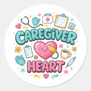 Funny Property Caregiver   Happy Caregiver Day Classic Round Sticker