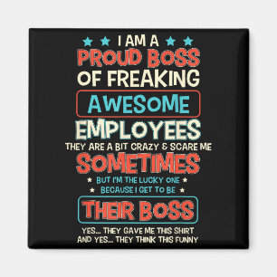 Funny Proud Boss Employee Appreciation Office Men  Magnet