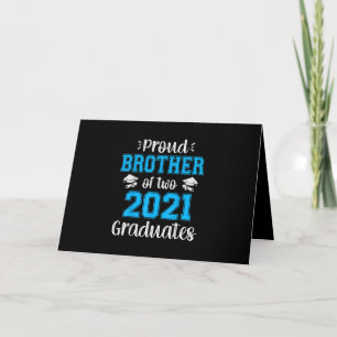 Funny Proud Brother Of 2021 Graduates T-shirt Card