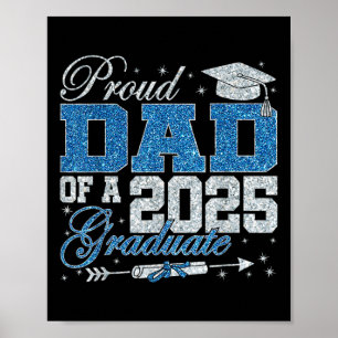 Funny Proud Dad Of A 2025 Graduate Family Graduati Poster