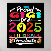 Funny Proud Gigi Of A Cl Of 2025 5th Grade Graduat