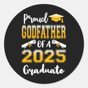 Funny Proud Godfather Of A Cl Of 2025 Graduate Classic Round Sticker