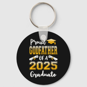 Funny Proud Godfather Of A Cl Of 2025 Graduate Keychain