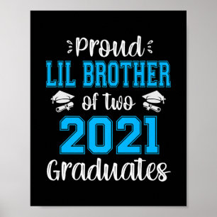 Funny Proud Lil Brother Of  2021 Graduates Poster