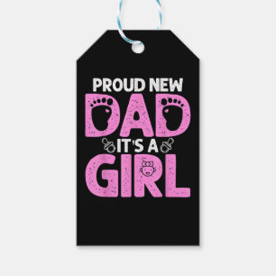 Funny Proud New Dad Gift For Men Father's Day It's Tags