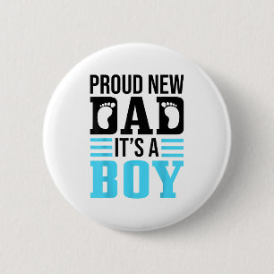 Funny Proud New Dad It's A Boy Gift For Men Cool N 2 Inch Round Button