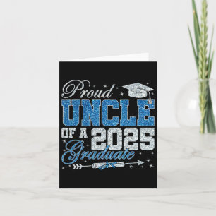 Funny Proud Uncle Of A 2025 Graduate Family Gradua Card