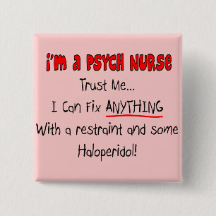 Funny Psych Nurse Gifts 2 Inch Square Button