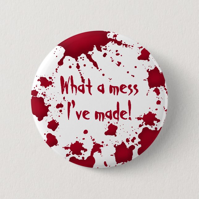 Funny psycho Halloween 2 Inch Round Button (Front)