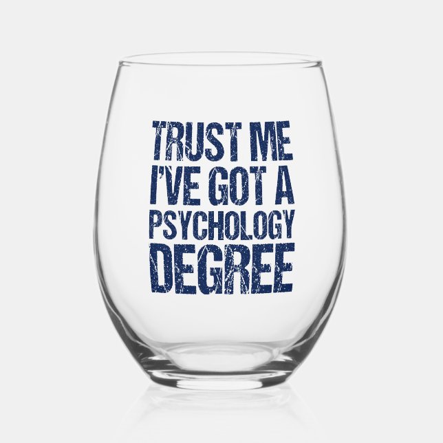 Funny Psychology Graduation Custom Psychologist Stemless Wine Glass (Front)