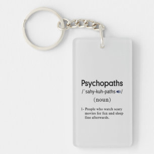 funny psychopaths definition acrylic keychain