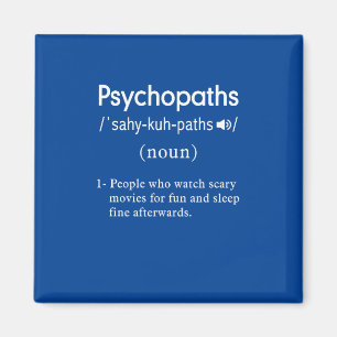 funny psychopaths definition blue square magnet