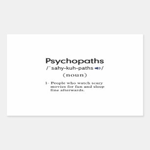 funny psychopaths definition sticker