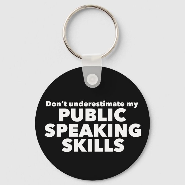 Funny Public Speaker Debate Team Keychain (Front)
