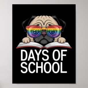Funny Pug 100 Days Of School Rainbow Gles Teacher Poster