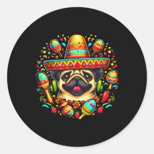 Funny Pug Cinco De Mayo Cute Mexican Dog Sombrero  Classic Round Sticker