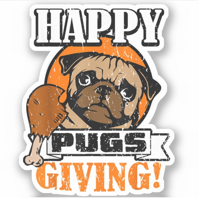 Funny Pug Dog Happy Pugsgiving Thanksgiving (Front)