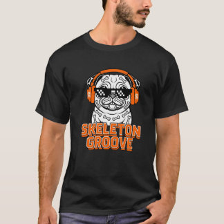 Funny Pug Halloween Skeleton Groove DJ Dog T-Shirt