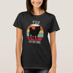 Funny Pug Is My Spirit Animal Dog Men Women Kids T-Shirt