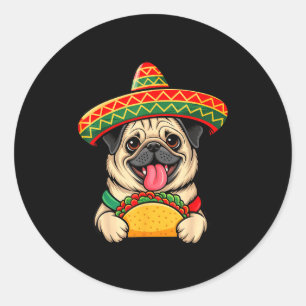 Funny pug taco pug funny dog lover cinco de mayo classic round sticker