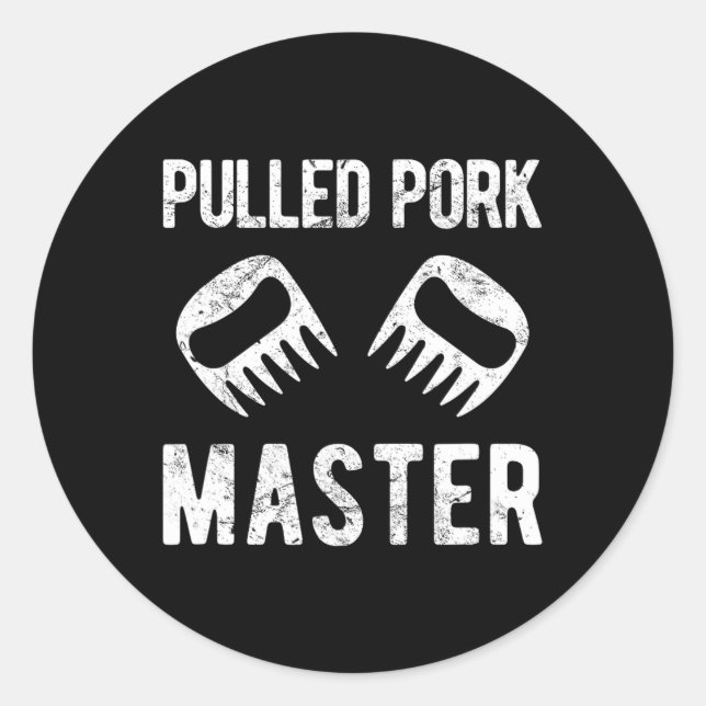 Funny Pulled Pork Master Bear Claws  Classic Round Sticker (Front)