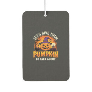 Funny Pumpkin Halloween Pun Design_1 Air Freshener