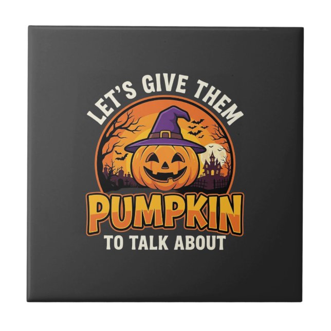 Funny Pumpkin Halloween Pun Design_1 Tile (Front)