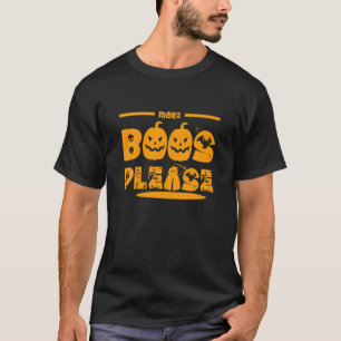 Funny Pumpkin More Boos Please, Halloween Costume T-Shirt