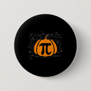 Funny Pumpkin Pie Math Teacher Halloween Thanksgiv 2 Inch Round Button