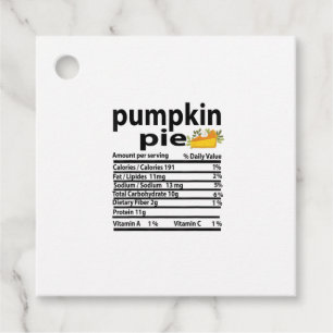 Funny Pumpkin Pie Nutrition Fact for Thanksgiving  Favour Tags