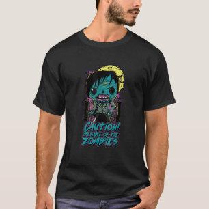 Funny Pun Beware of Zombie Halloween  T-Shirt