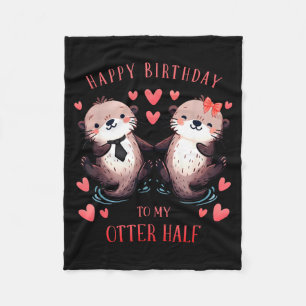 Funny pun birthday boyfriend husband girlfriend fleece blanket
