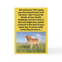 Funny Pun Calf Straying Get Well
