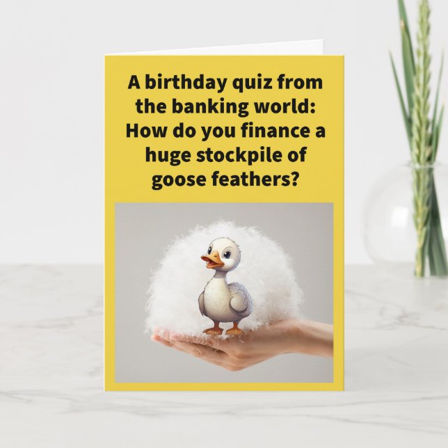 Funny Pun Down Payment Happy Birthday  Card (Front)