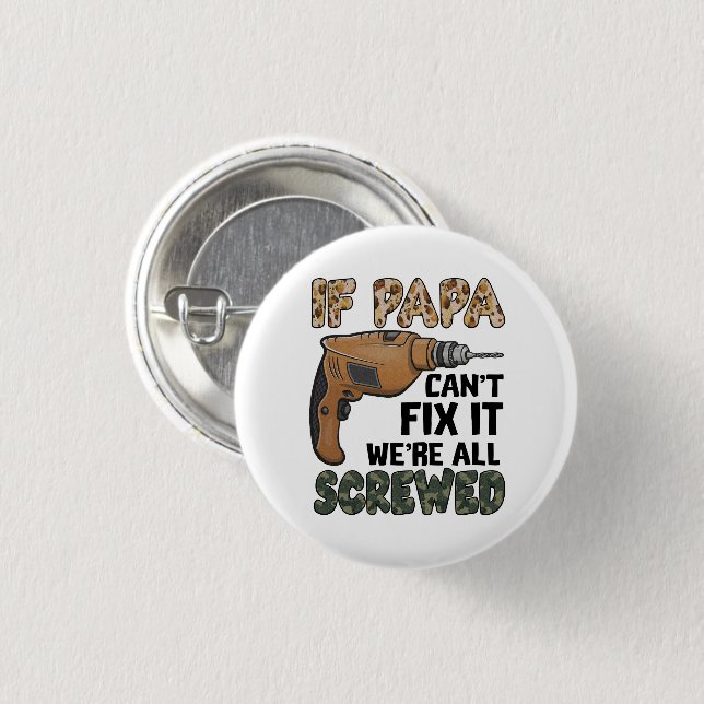 Funny Pun Father Joke | Father's Day 1 Inch Round Button (Front & Back)
