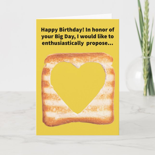 Funny Pun Holehearted Toast Happy Birthday Card (Front)