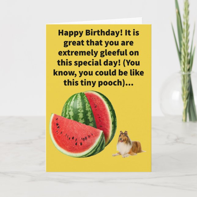 Funny Pun Melon Collie Happy Birthday Card (Front)
