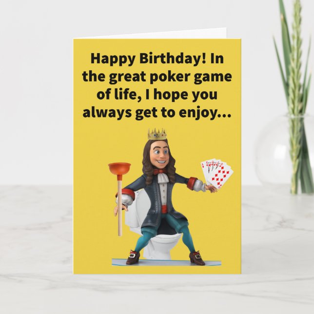 Funny Pun Royal Flush Happy Birthday Card (Front)