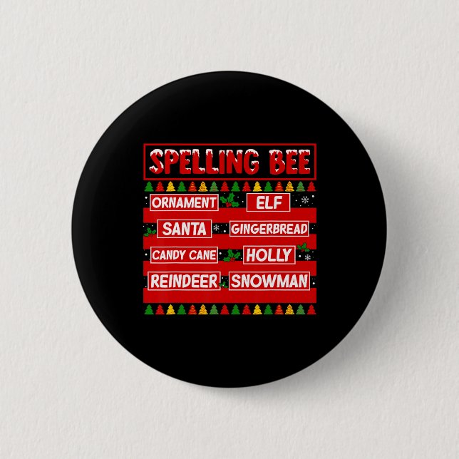 Funny Pun Spelling Bee Christmas Teacher Spelling  2 Inch Round Button (Front)