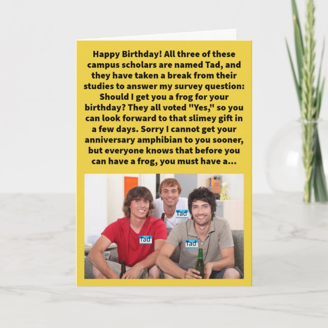 Funny Pun Tad Poll Happy Birthday Card (Front)