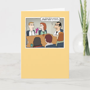 Funny Puppet at Business Meeting Birthday Card