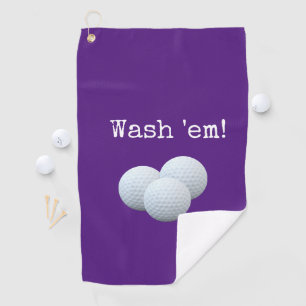 Funny Purple Wash Your Golf Balls Towel
