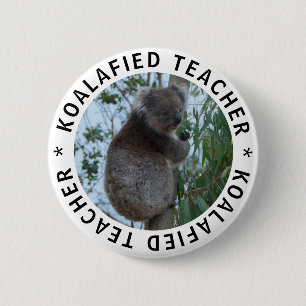 Funny Qualified Koalafied Teacher Cute Koala 2 Inch Round Button