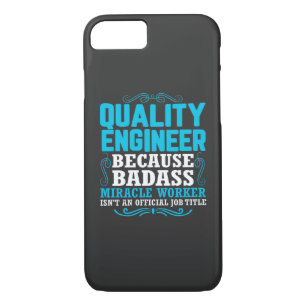 Funny Quality Engineer Quote, Quality Engineer Case-Mate iPhone Case