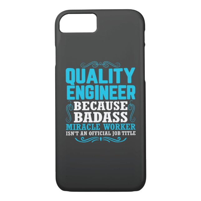 Funny Quality Engineer Quote, Quality Engineer Case-Mate iPhone Case (Back)