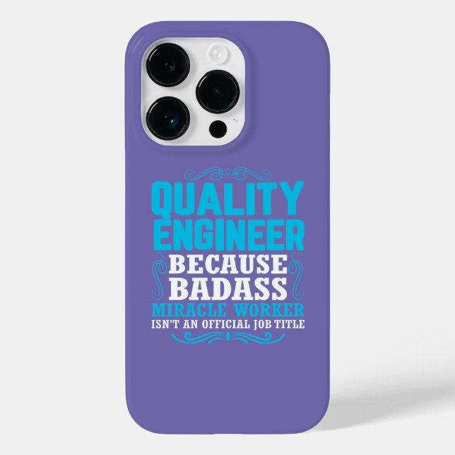 Funny Quality Engineer Quote, Quality Engineer Case-Mate iPhone Case (Back)