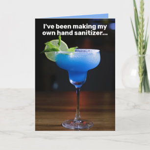 Funny Quarantine Hand Sanitizer Margaritas Card