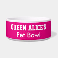 Funny Queen Dog Pink Pet Bowl PERSONALIZE NAME
