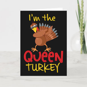 Funny Queen Turkey Matching Family Group Thanksgiv Card